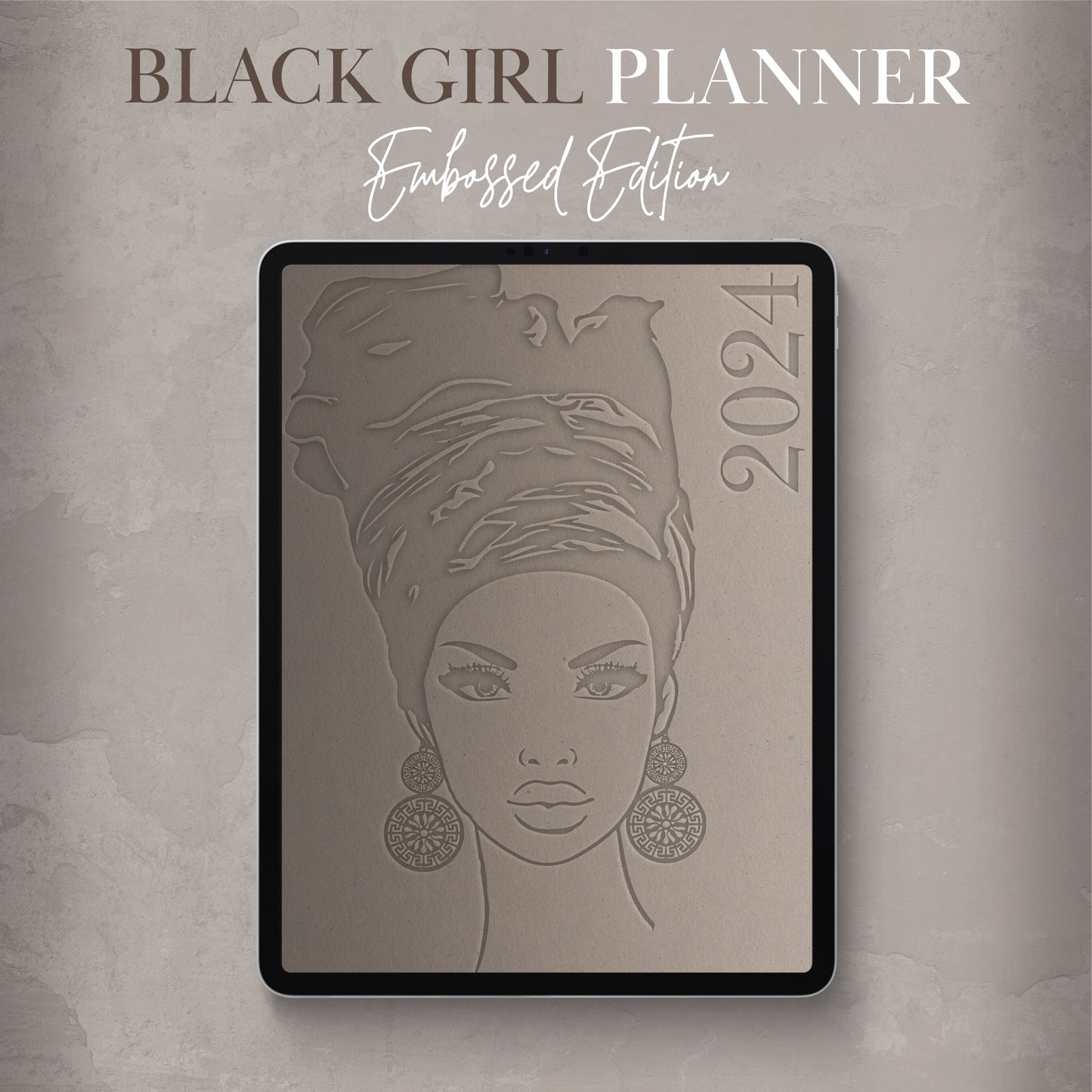 2024 Digital Black Girl Planner - Embossed Edition