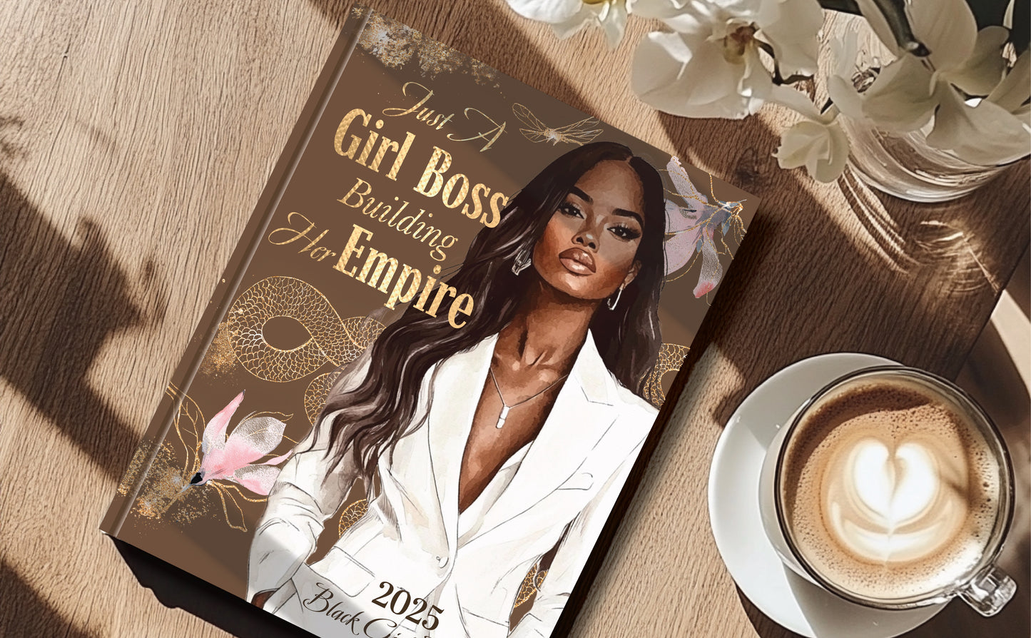 2025 Black Girl Planner Just A Girl Boss Building Her Empire with Guided Monthly Reflection Sheets, US Holidays & Inspirational Quotes